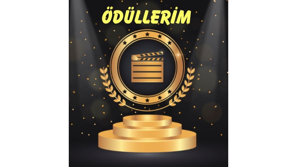 ÖDÜLLERİM